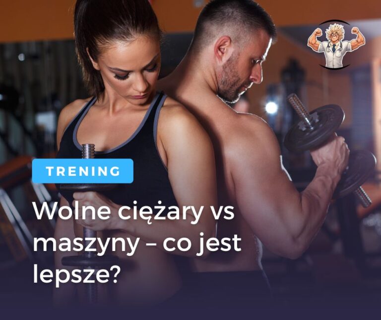 Wolne ciężary vs maszyny – co jest lepsze?
