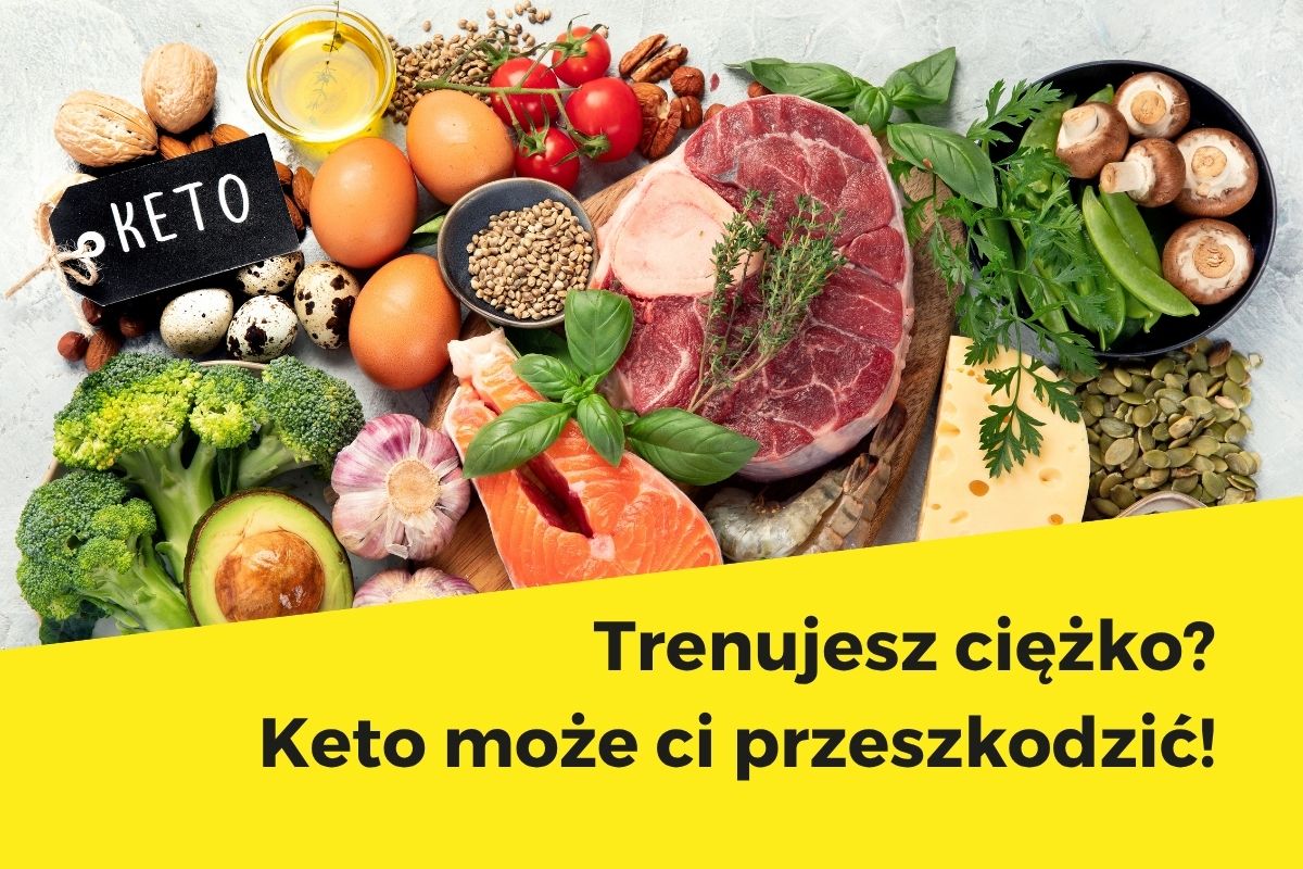Trenujesz ciężko? Keto może ci przeszkodzić